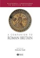 Malcolm Todd - A Companion to Roman Britain - 9780631218234 - V9780631218234