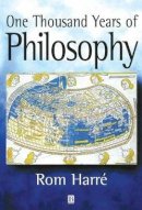 Rom Harré - One Thousand Years of Philosophy - 9780631219019 - V9780631219019