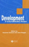 Schech - Development: A Cultural Studies Reader - 9780631219163 - V9780631219163