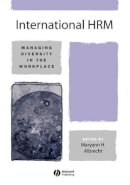 Albrecht - International HRM: Managing Diversity in the Workplace - 9780631219224 - V9780631219224