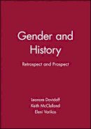 Davidoff - Gender and History: Retrospect and Prospect - 9780631219989 - V9780631219989