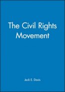 Jack E (Ed) Davis - The Civil Rights Movement - 9780631220442 - V9780631220442
