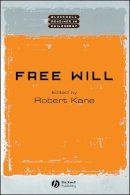 Robert Kane - Free Will - 9780631221029 - V9780631221029