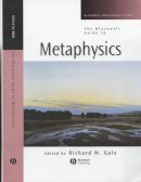 Gale - The Blackwell Guide to Metaphysics - 9780631221203 - V9780631221203