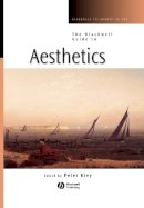 Peter Kivy (Ed.) - The Blackwell Guide to Aesthetics - 9780631221319 - V9780631221319
