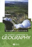 Alisdair (E) Rogers - The Student´s Companion to Geography - 9780631221333 - V9780631221333