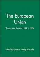 Edwards - The European Union: The Annual Review 1999 / 2000 - 9780631221838 - V9780631221838