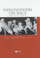 Ward - Philosophers on Race: Critical Essays - 9780631222262 - V9780631222262