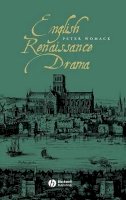 Peter Womack - English Renaissance Drama - 9780631226291 - V9780631226291