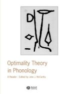 John J. Mccarthy - Optimality Theory in Phonology - 9780631226895 - V9780631226895
