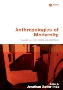 Inda - Anthropologies of Modernity - 9780631228264 - V9780631228264