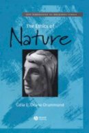 Celia Deane-Drummond - The Ethics of Nature - 9780631229377 - V9780631229377