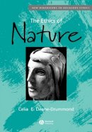 Celia Deane-Drummond - The Ethics of Nature - 9780631229384 - V9780631229384