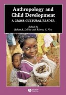 Levine - Anthropology and Child Development - 9780631229759 - V9780631229759