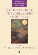 W. H. Newton-Smith - Companion to the Philosophy of Science - 9780631230205 - V9780631230205