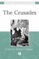Thomas F(Ed) Madden - The Crusades - 9780631230236 - V9780631230236