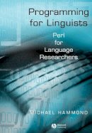 Michael Hammond - Programming for Linguists - 9780631230427 - V9780631230427