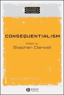 Stephen Darwall - Consequentialism - 9780631231080 - V9780631231080
