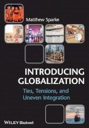 Matthew Sparke - Introducing Globalization - 9780631231295 - V9780631231295