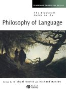 Devitt - The Blackwell Guide to the Philosophy of Language - 9780631231417 - V9780631231417