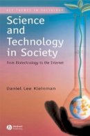Daniel Lee Kleinman - Science and Technology in Society - 9780631231820 - V9780631231820