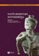 Pauketat - North American Archaeology - 9780631231844 - V9780631231844