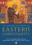 2 - The Blackwell Dictionary of Eastern Christianity - 9780631232032 - V9780631232032