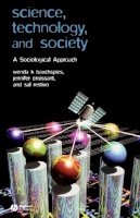 Wenda K. Bauchspies - Science, Technology, and Society - 9780631232100 - V9780631232100