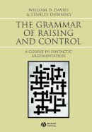 William D. Davies - The Grammar of Raising and Control - 9780631233022 - V9780631233022