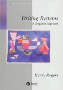 Henry Rogers - Writing Systems - 9780631234630 - V9780631234630