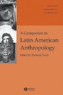 Poole - Companion to Latin American Anthropology - 9780631234685 - V9780631234685