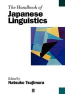 Natsuko Tsujimura - The Handbook of Japanese Linguistics - 9780631234944 - V9780631234944