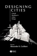 Cuthbert - Designing Cities - 9780631235033 - V9780631235033