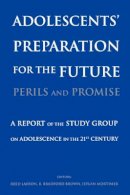Magali Sarfatti Larson - Adolescents' Preparation for the Future - 9780631235408 - V9780631235408