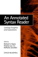 Richard S. Kayne - An Annotated Syntax Reader - 9780631235897 - V9780631235897