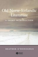 Heather O'donoghue - Old Norse-Icelandic Literature - 9780631236269 - V9780631236269