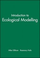 Mike Gillman - Introduction to Ecological Modelling - 9780632036349 - V9780632036349