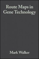 Mark Walker - RouteMaps in Gene Technology - 9780632037926 - V9780632037926