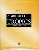 Webster - Agriculture in the Tropics - 9780632040544 - V9780632040544