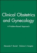 Burnett - Clinical Obstetrics and Gynecology - 9780632043538 - V9780632043538