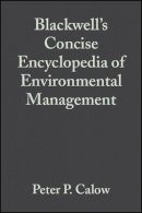 Calow - Blackwell's Concise Encyclopedia of Environmental Management - 9780632049516 - V9780632049516