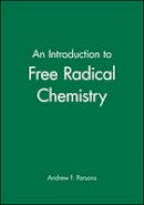 Andrew F. Parsons - An Introduction to Free-radical Chemistry - 9780632052929 - V9780632052929