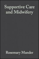 Rosemary Mander - Supportive Care and Midwifery - 9780632054251 - V9780632054251