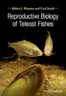 Robert J. Wootton - Reproductive Biology of Fishes - 9780632054268 - V9780632054268
