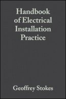 Geoffrey Stokes - Handbook of Electrical Installation Practice - 9780632060023 - V9780632060023