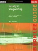 Jack Perricone - Melody in Songwriting: Tools and Techniques for Writing Hit Songs - 9780634006388 - V9780634006388