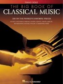 Hal Leonard Corp - The Big Book of Classical Music - 9780634006814 - V9780634006814