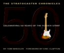Penguin Random House Children´s Uk - The Stratocaster Chronicles: Celebrating 50 Years of Fender Strat (Hardcover - 9780634056789 - V9780634056789