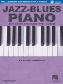 Mark Harrison - Jazz-Blues Piano: The Complete Guide with Audio! - 9780634062247 - V9780634062247