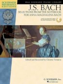 Christos Tsitsaros (Ed.) - Selections From The Notebook Anna Magdalena Bach: Schirmer Performance Editions - 9780634099052 - V9780634099052